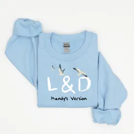Custom L&D Nurse Sweatshirt